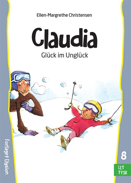Glück Im Unglück - Ellen-margrethe Christensen - Bog - Forlaget Elysion