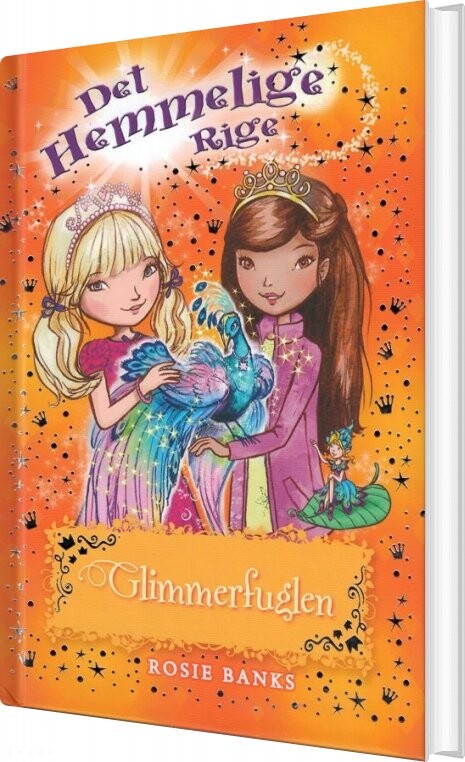 Det Hemmelige Rige 21 - Glimmerfuglen - Rosie Banks - Bog - Gads Børnebøger