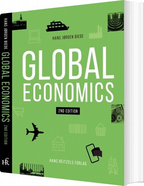 Global Economics - Hans Jørgen Biede - Bog - Hans Reitzels Forlag