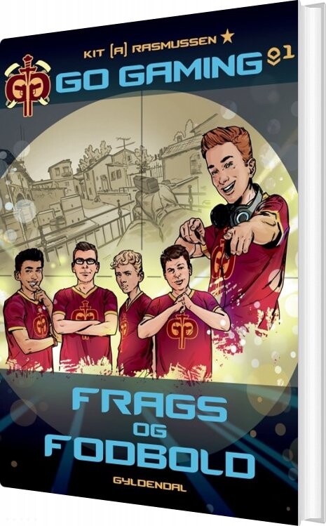 Go Gaming 1 - Frags Og Fodbold - Kit A. Rasmussen - Bog - Gyldendal
