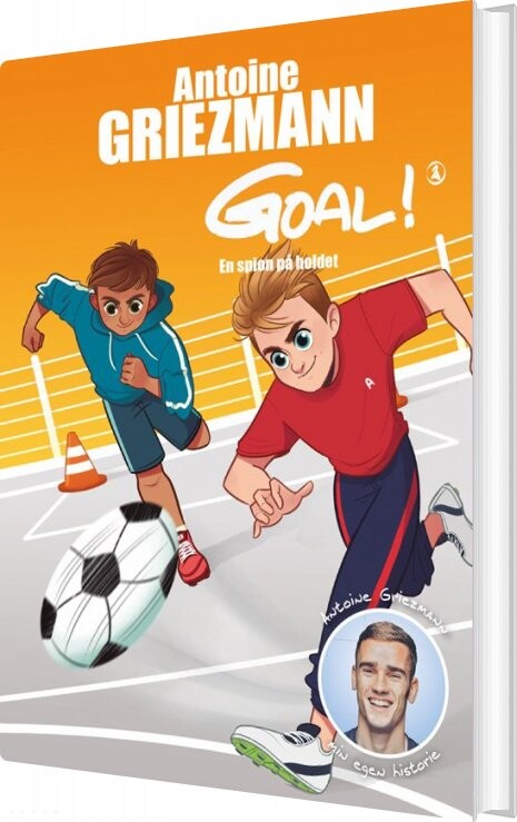 Goal 2 - En Spion På Holdet - Antoine Griezmann - Bog - Klim