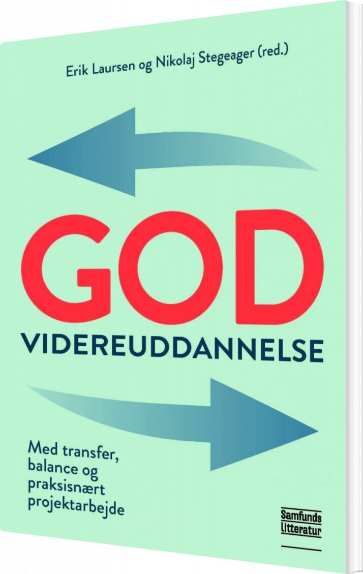 God Videreudddannelse - Nikolaj Stegeager - Bog - Forlaget Samfundslitteratur