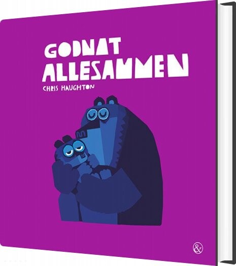 Godnat Allesammen - Chris Haughton - Bog - Jensen & Dalgaard