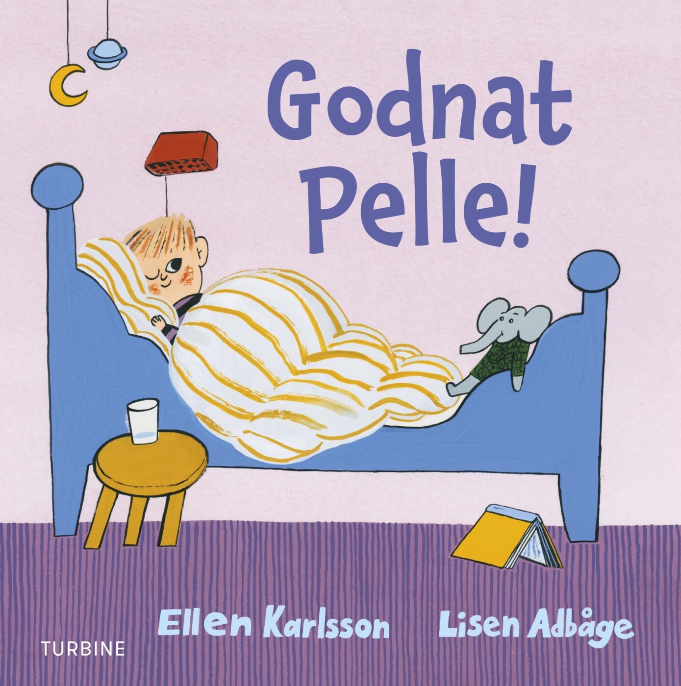 Godnat Pelle! - Ellen Karlsson - Bog - Turbine