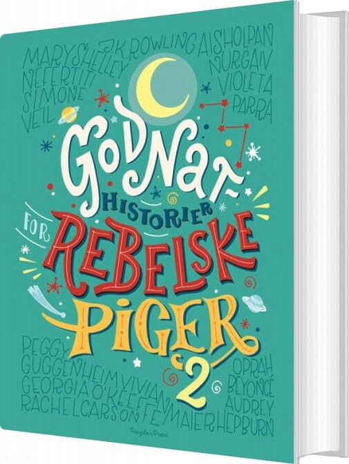 Godnathistorier For Rebelske Piger 2 - Elena Favilli - Bog - Peoples Press