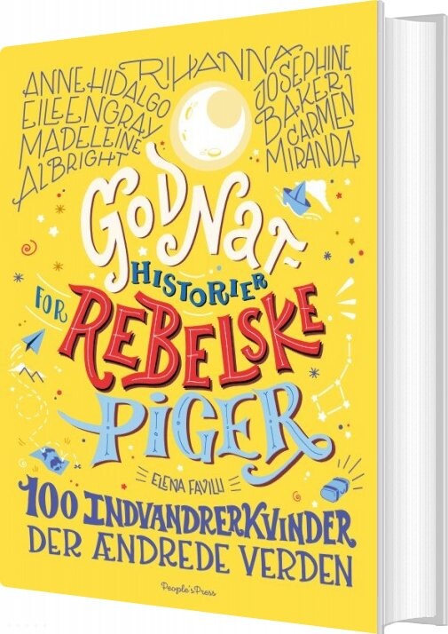 Godnathistorier For Rebelske Piger Om Indvandrerkvinder - Elena Favilli - Bog - Peoples Press