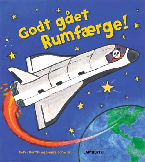 Godt Gået Rumfærge! - Peter Bently - Bog - Lamberth