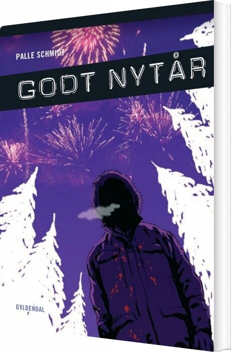 Godt Nytår! - Palle Schmidt - Bog - Gyldendal