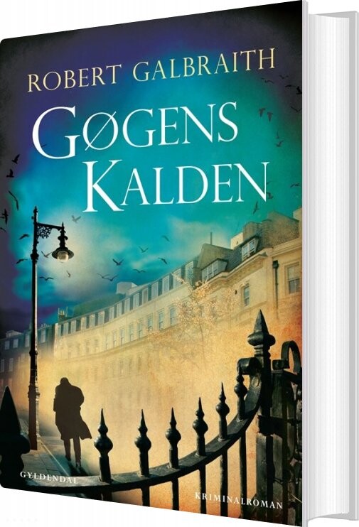Gøgens Kalden - Robert Galbraith - Bog - Gyldendal