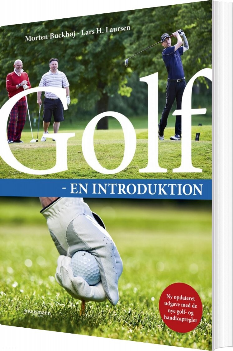Golf - En Introduktion - Morten Buckhøj - Bog - Muusmann Forlag