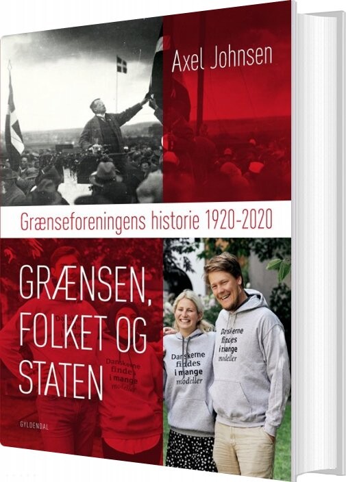 Grænsen, Folket Og Staten - Axel Johnsen - Bog - Gyldendal
