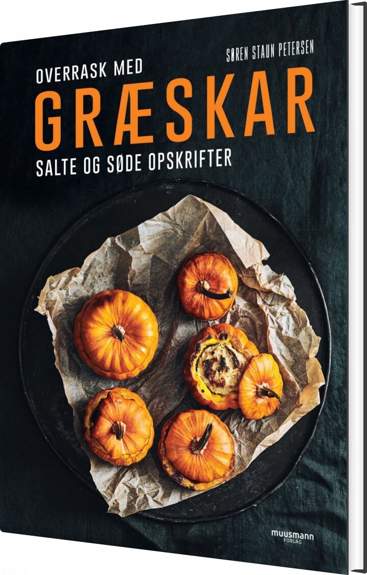 Græskar - Søren Staun Petersen - Bog - Muusmann Forlag