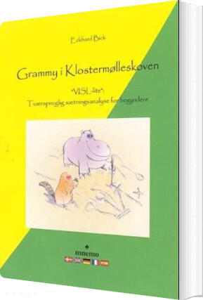 Grammy I Klostermølleskoven - Eckhard Bick - Bog - Mnemo