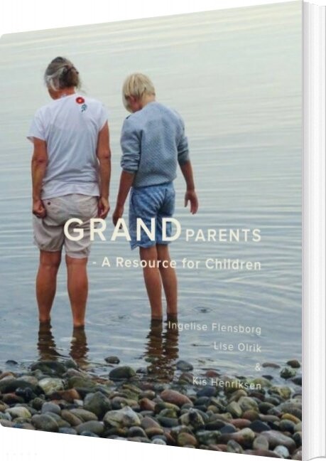 Grandparents - Ingelise Flensborg - English Book - Books On Demand