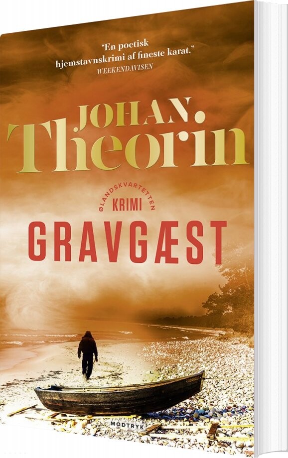 Gravgæst - Johan Theorin - Bog - Modtryk