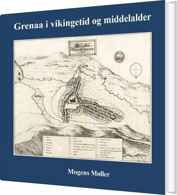 Grenaa I Vikingetid Og Middelalder - Mogens Møller - Bog - Books On Demand