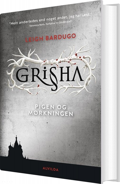 Grisha 1: Pigen Og Mørkningen - Leigh Bardugo - Bog - Forlaget Alvilda