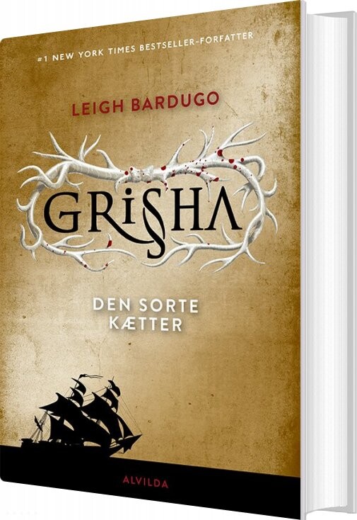 Grisha 2: Den Sorte Kætter - Leigh Bardugo - Bog - Forlaget Alvilda