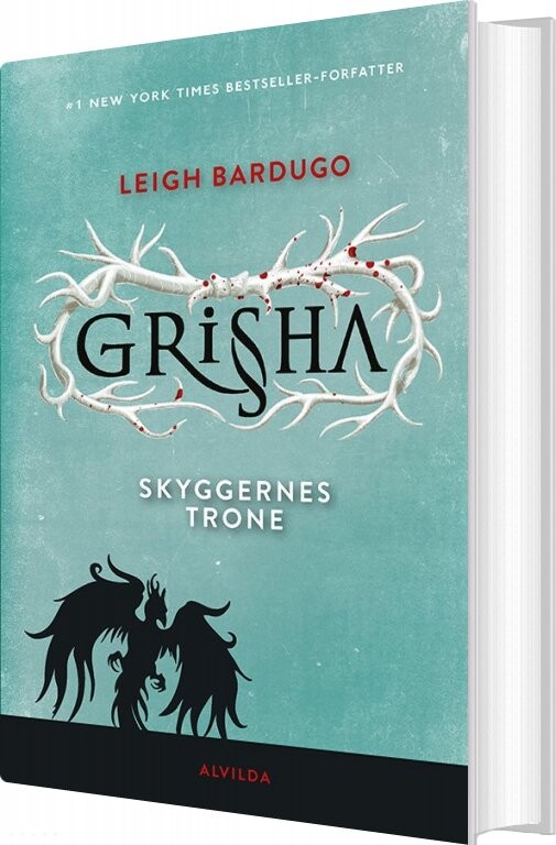 Grisha 3: Skyggernes Trone - Leigh Bardugo - Bog - Forlaget Alvilda