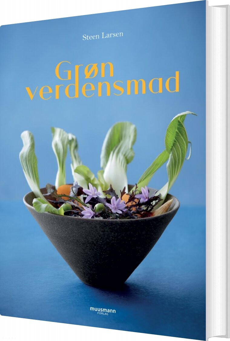 Grøn Verdensmad - Steen Larsen - Bog - Muusmann Forlag