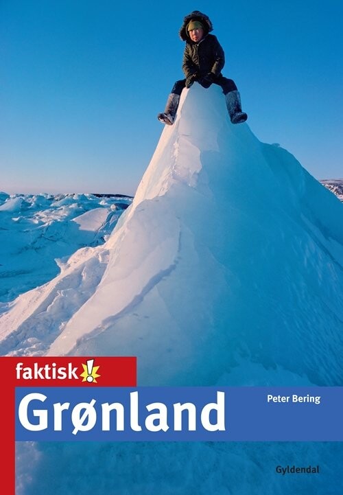 Grønland - Peter Bering - Bog - Gyldendal