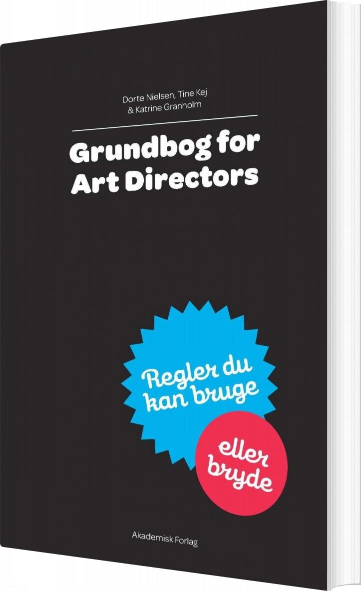 Grundbog For Art Directors - Dorte Nielsen - Bog - Akademisk Forlag