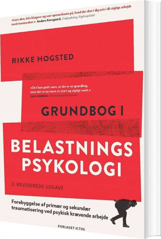 Grundbog I Belastningspsykologi - Rikke Høgsted - Bog - Forlaget Ictus