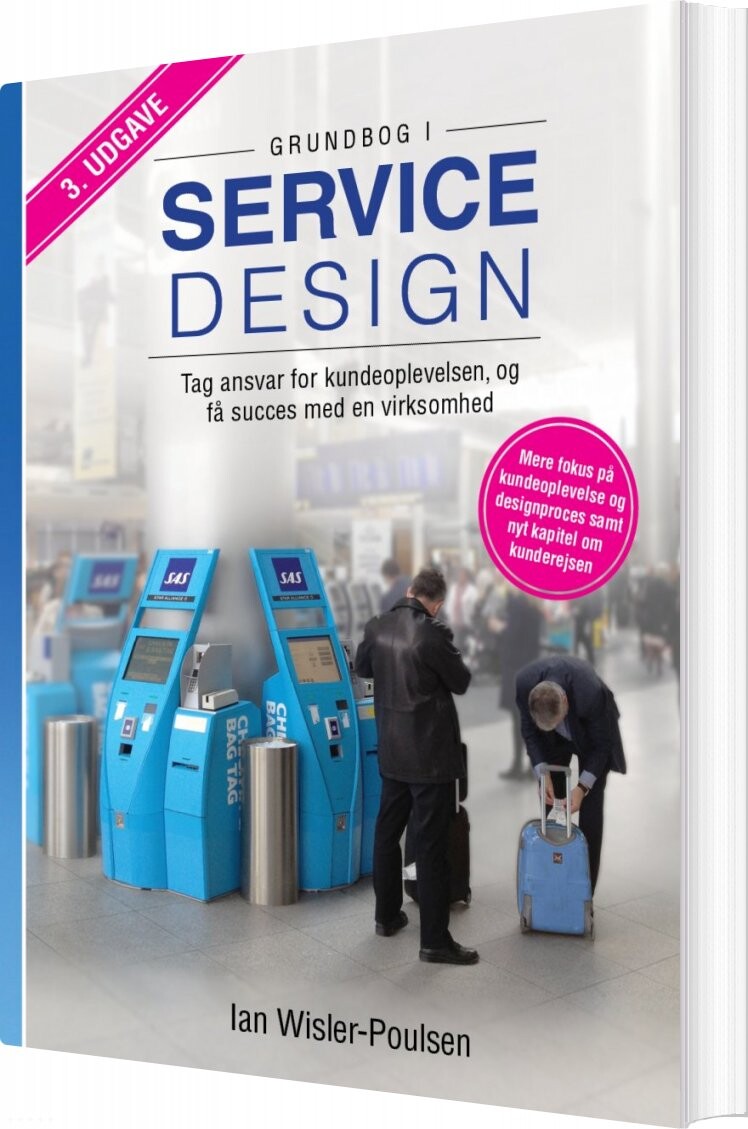 Grundbog I Servicedesign - Ian Wisler-poulsen - Bog