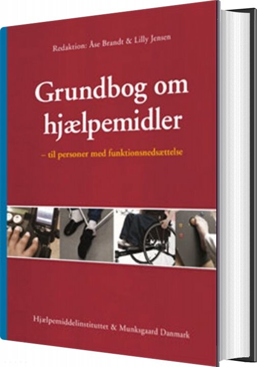 Grundbog Om Hjælpemidler - Bodil Pedersen - Bog - Munksgaard