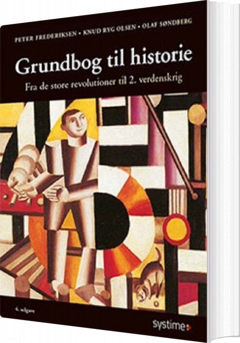 Grundbog Til Historie 2 - Olaf Søndberg - Bog - Systime