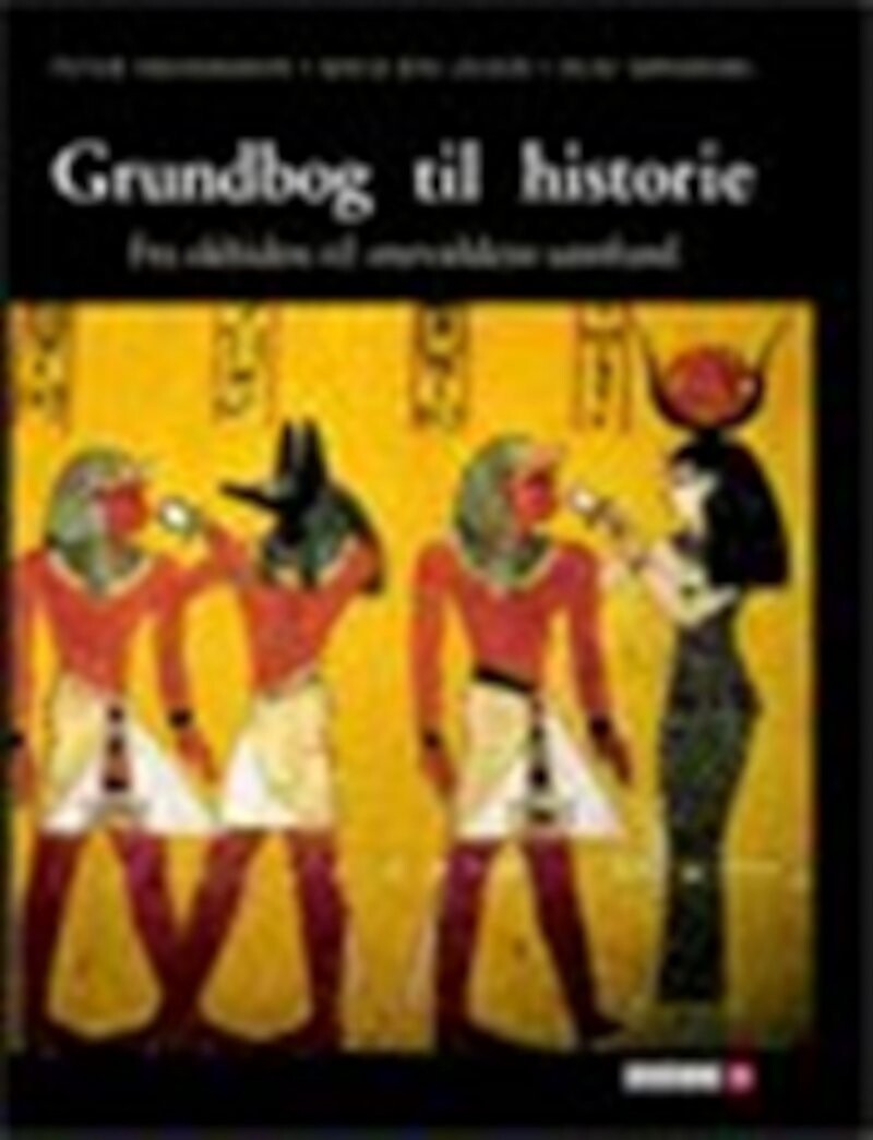 Grundbog Til Historie - Olaf Søndberg - Bog - Systime