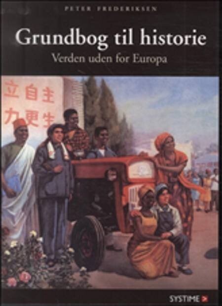 Grundbog Til Historie - Peter Frederiksen - English Book - Systime