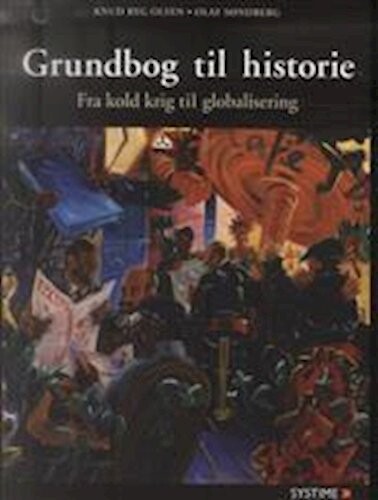 Grundbog Til Historie - Olaf Søndberg - Bog - Systime