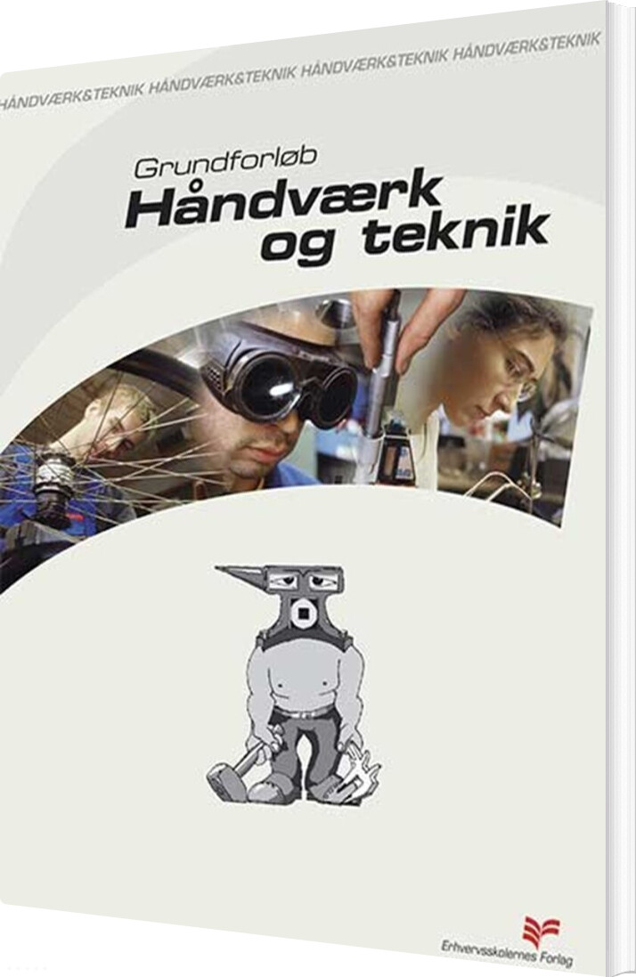Grundforløb, Håndværk Og Teknik - Bog - Praxis
