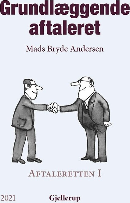 Grundlæggende Aftaleret, 5. Udgave - Mads Bryde Andersen - Bog - Gjellerup