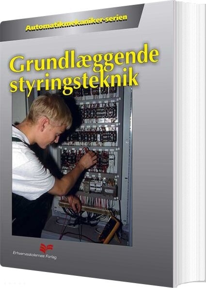 Grundlæggende Styringsteknik - Børge Knudsen - Bog - Praxis