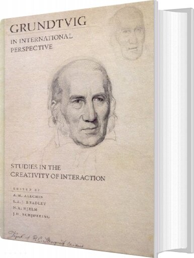 Grundtvig In International Perspective - Jens Holger Schjørring - English Book - Aarhus Universitetsforlag