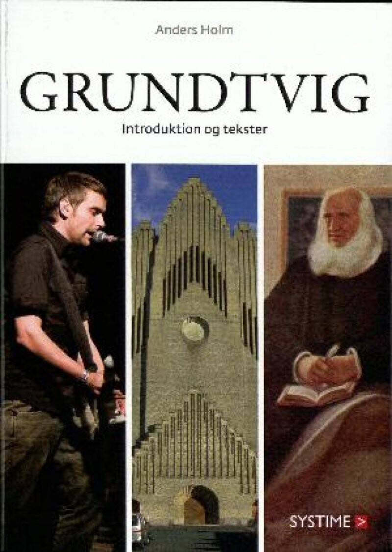 Grundtvig - Anders Holm - Bog - Systime