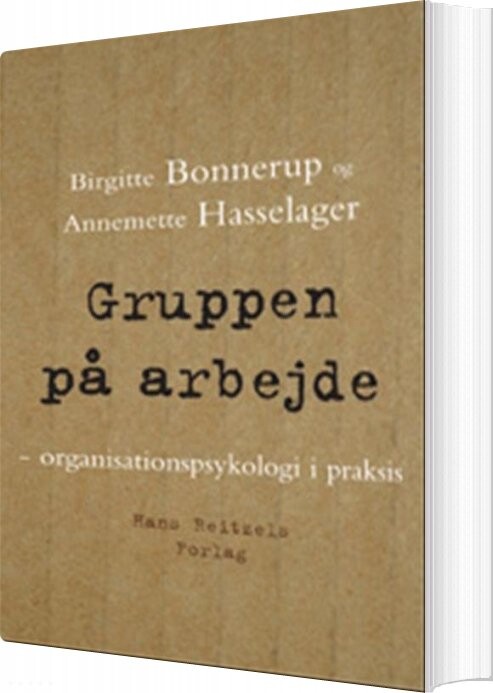 Gruppen På Arbejde - Annemette Hasselager - Bog - Hans Reitzels Forlag