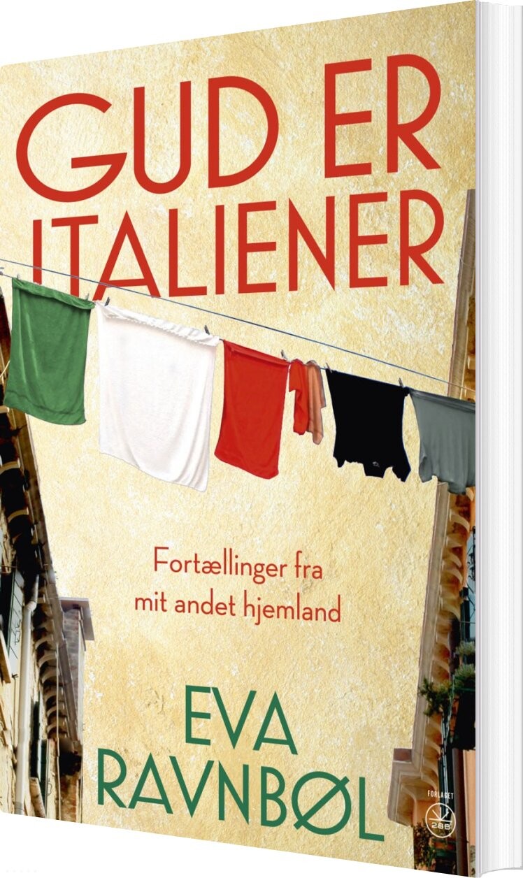 Gud Er Italiener - Eva Ravnbøl - Bog - Forlaget 28b