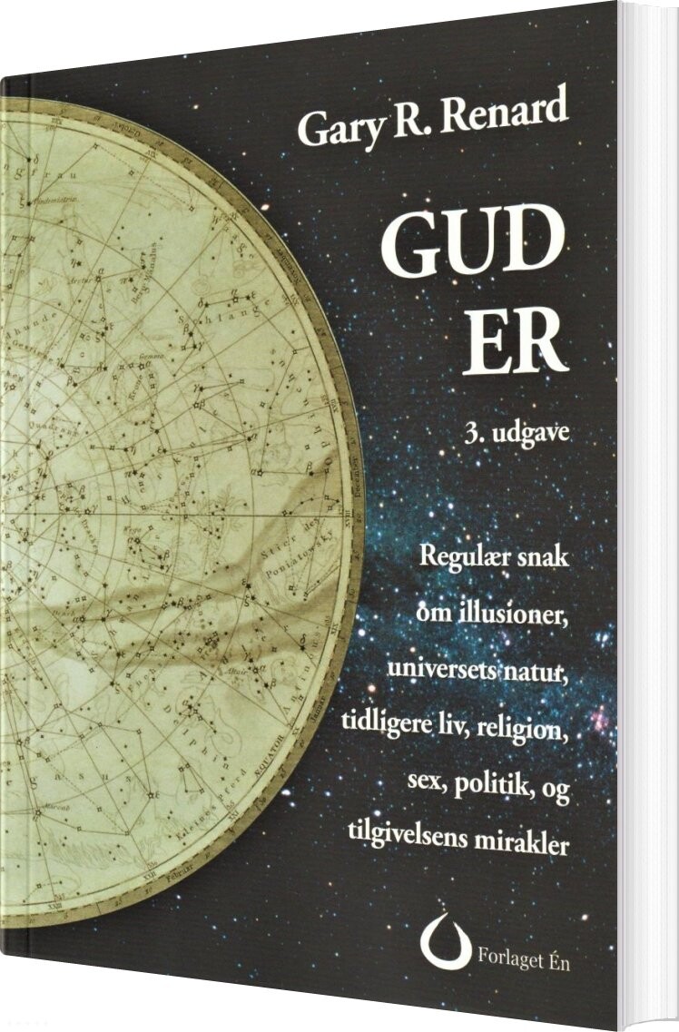Gud Er - Ny 3. Udgave - Gary R. Renard - Bog - Forlaget én