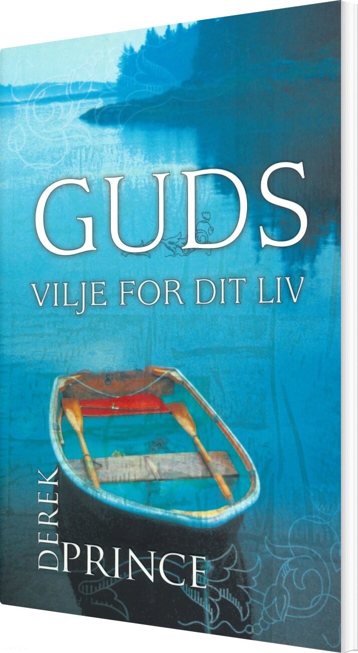 Guds Vilje For Dit Liv - Derek Prince - Bog - Derek Prince Ministries Danmark