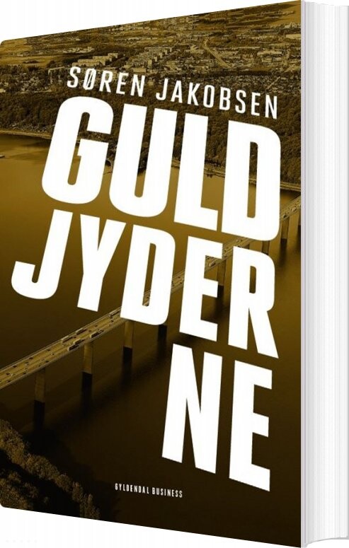 Guldjyderne - Søren Jakobsen - Bog - Gyldendal Business