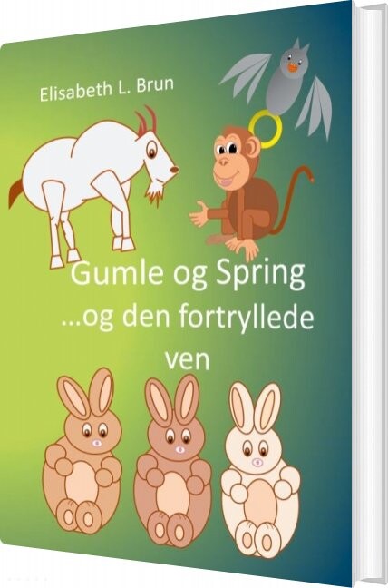 Gumle Og Spring - Elisabeth L. Brun - Bog - Books On Demand
