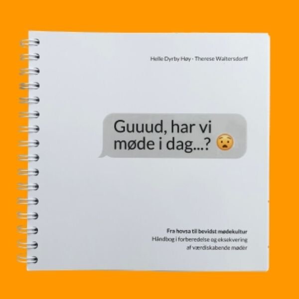 Guuud, Har Vi Møde I Dag...? - Helle Dyrby Høy - Bog - Enjoy Speaking