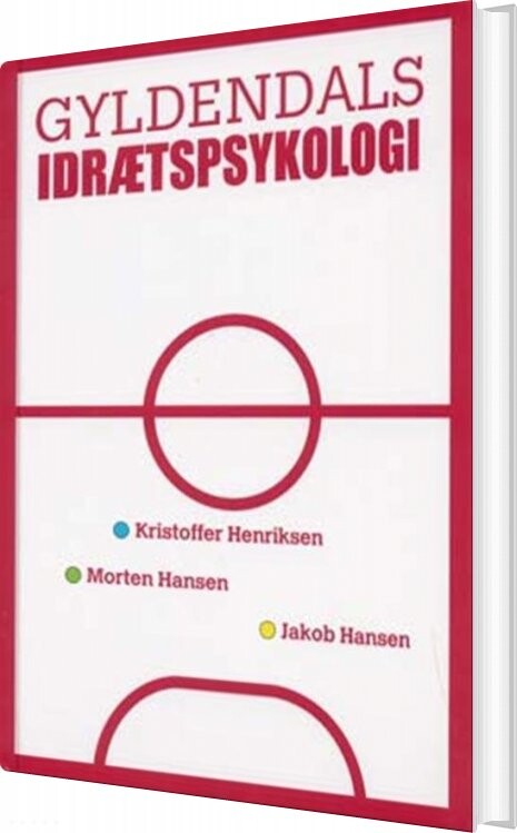 Gyldendals Idrætspsykologi - Jakob Hansen - Bog - Systime
