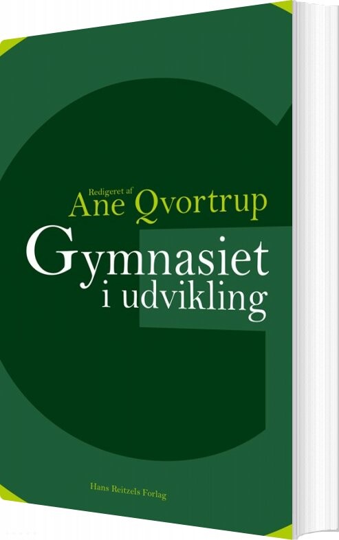 Gymnasiet I Udvikling - Lilli Zeuner - Bog - Hans Reitzels Forlag