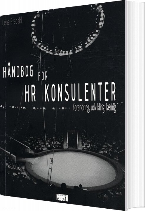 Håndbog For Hr Konsulenter - Lene Bredahl - Bog - Nlp Huset Forlag