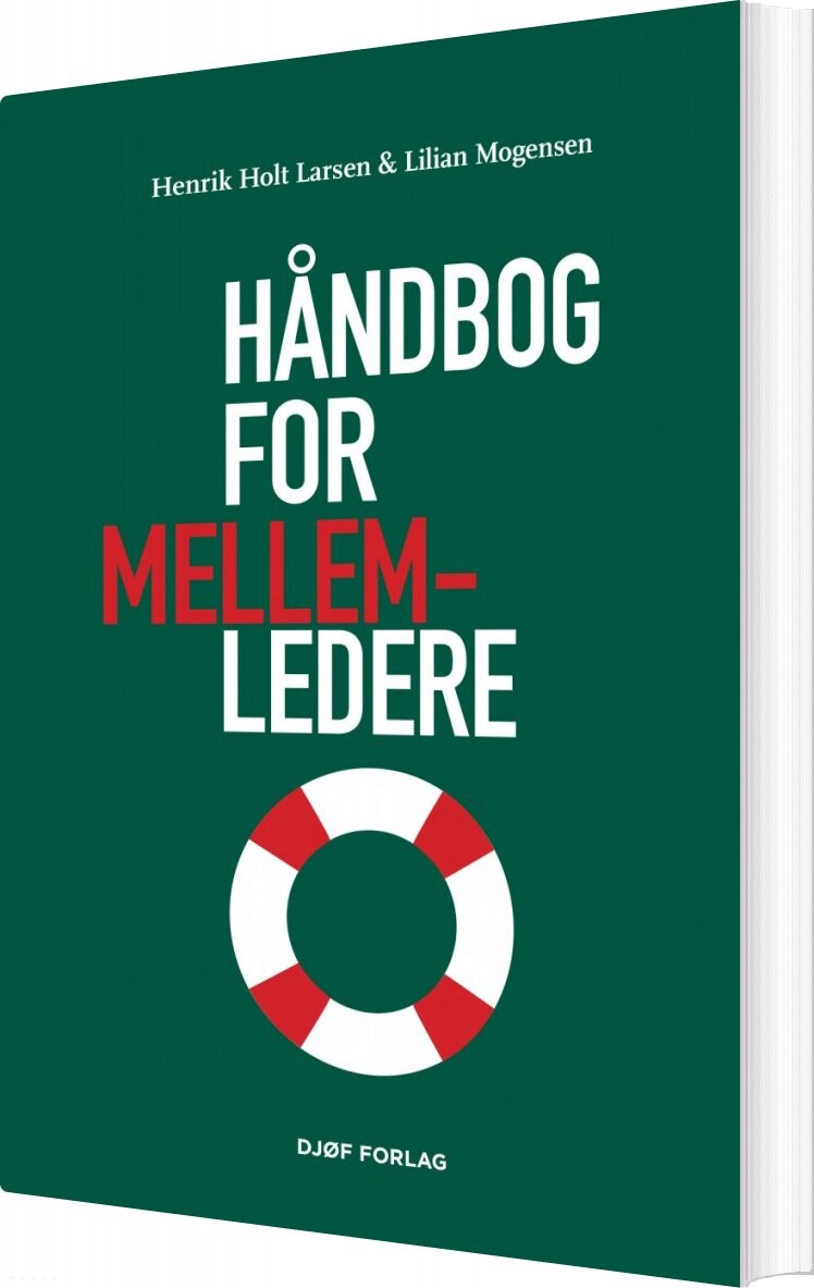 Håndbog For Mellemledere - Henrik Holt Larsen - Bog - Djøf Forlag