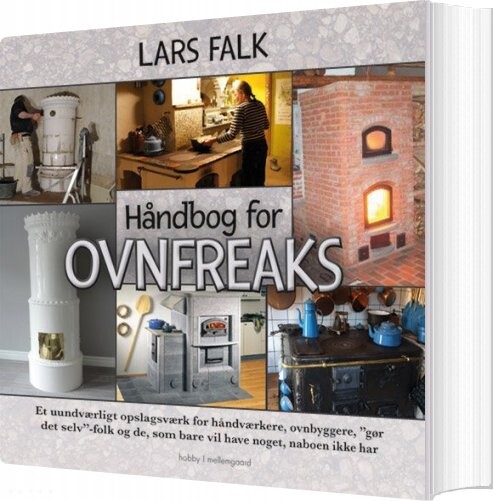 Håndbog For Ovnfreaks - Lars Falk - Bog - Mellemgaard